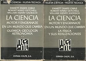 Seller image for LA CIENCIA. MOTOR Y ENGRANAJE EN UN MUNDO QUE CAMBIA. LA FISICA Y SUS REALIZACIONES. QUIMICA. GEOLOGIA. ASTRONOMIA. for sale by Librera Javier Fernndez