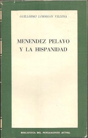 Image du vendeur pour MENENDEZ PELAYO Y LA HISPANIDAD. mis en vente par Librera Javier Fernndez