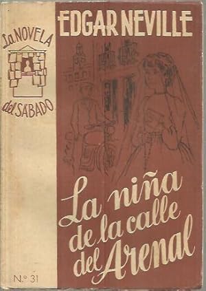 Bild des Verkufers fr LA NIA DE LA CALLE DEL ARENAL. zum Verkauf von Librera Javier Fernndez