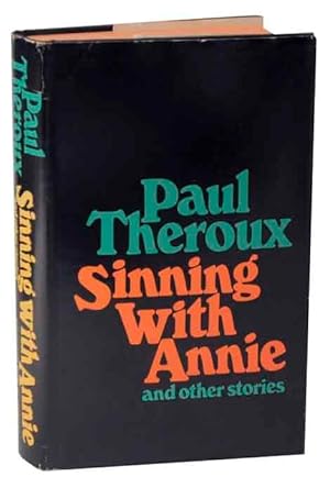 Seller image for Sinning With Annie and Other Stories for sale by Jeff Hirsch Books, ABAA