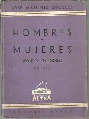 Seller image for HOMBRES Y MUJERES (POLITICA EN LEONIA). for sale by Librera Javier Fernndez