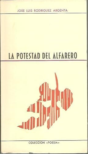 Imagen del vendedor de LA POTESTAD DEL ALFARERO. a la venta por Librera Javier Fernndez