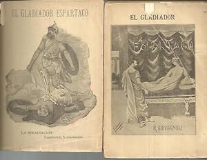 Imagen del vendedor de EL GLADIADOR ESPARTACO. NARRACCION HISTORICA DEL SIGLO VII DE LA ERA ROMANA. a la venta por Librera Javier Fernndez