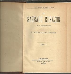 Seller image for EL SAGRADO CORAZON. LEYENDA HISTORICO RELIGIOSA. for sale by Librera Javier Fernndez