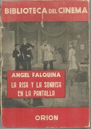 Seller image for LA RISA Y LA SONRISA EN LA PANTALLA. for sale by Librería Javier Fernández