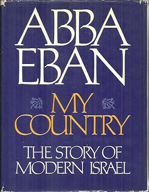 Seller image for MY COUNTRY. THE STORY OF MODERN ISRAEL. for sale by Librera Javier Fernndez