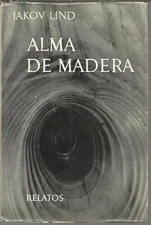 Imagen del vendedor de ALMA DE MADERA. a la venta por Librera Javier Fernndez