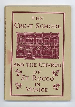 Bild des Verkufers fr The Great School and the Church of St. Rocco in Venice zum Verkauf von Andmeister Books