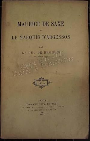 Maurice de Saxe et le Marquis d'Argenson