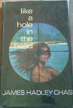 Seller image for Like a Hole in the Head for sale by Chapter 1