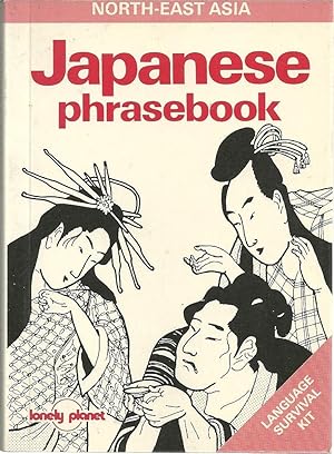 JAPANESE PHRASEBOOK: Language survival Kit