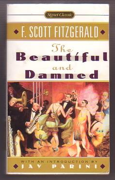 Imagen del vendedor de The Beautiful and Damned a la venta por Ray Dertz