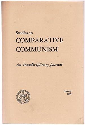 Bild des Verkufers fr Studies in Comparative Communism: An Interdisciplinary Journal: Volume 2, No. 1, April 1969 zum Verkauf von Besleys Books  PBFA