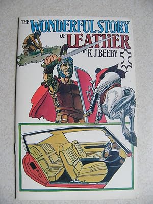 The Wonderful Story of Leather
