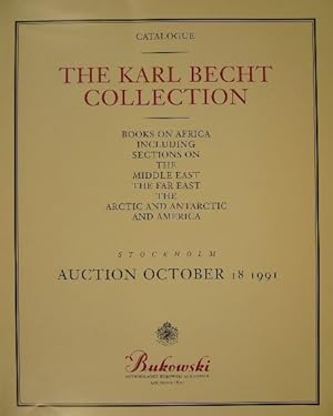 The Karl Becht collection. Books on Africa including sections on the Middle East, the Far East, t...