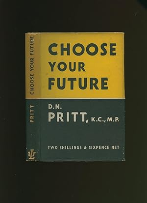 Image du vendeur pour Choose Your Future mis en vente par Little Stour Books PBFA Member