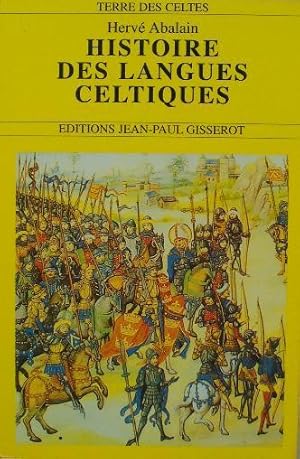 Image du vendeur pour Histoire des langues celtiques. mis en vente par Librairie les mains dans les poches