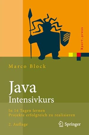 Bild des Verkufers fr Java-Intensivkurs : In 14 Tagen lernen Projekte erfolgreich zu realisieren zum Verkauf von AHA-BUCH GmbH