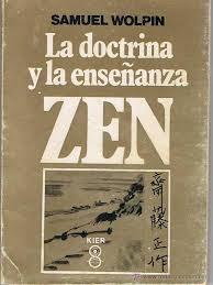 Image du vendeur pour La Doctrina y la Enseanza ZEN mis en vente par Librera El Pez Volador
