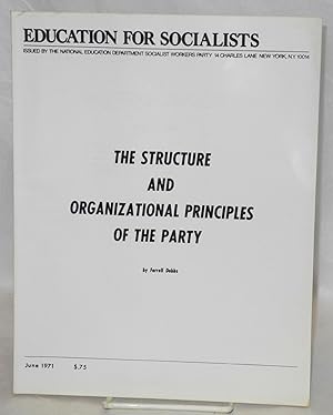 Seller image for The structure and organizational principles of the Party for sale by Bolerium Books Inc.