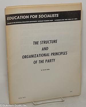 Seller image for The structure and organizational principles of the Party for sale by Bolerium Books Inc.