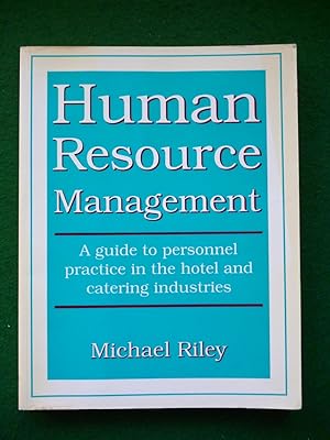 Seller image for Human Resource Management A Guide To Personnel Practice In The Hotel And Catering Industries for sale by Shelley's Books