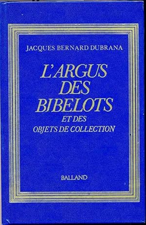 L'Argus des bibelots et des objets de collection