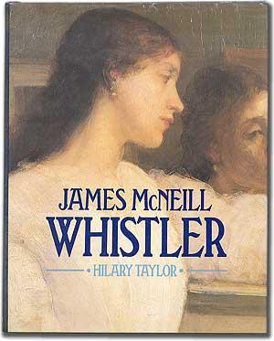 Seller image for James McNeill Whistler for sale by Between the Covers-Rare Books, Inc. ABAA