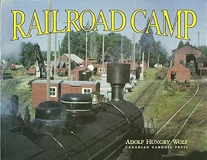 Imagen del vendedor de Railroad Camp a la venta por Culpepper Books