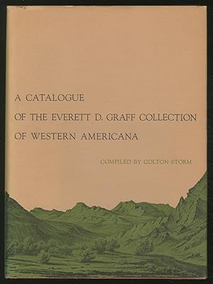 Immagine del venditore per A Catalogue of the Everett D. Graff Collection of Western Americana venduto da Between the Covers-Rare Books, Inc. ABAA