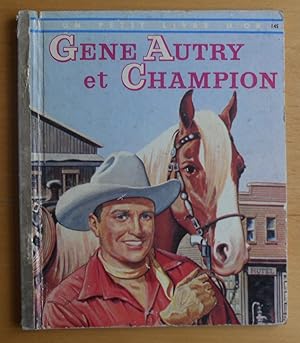 Gene Autry Et Champion