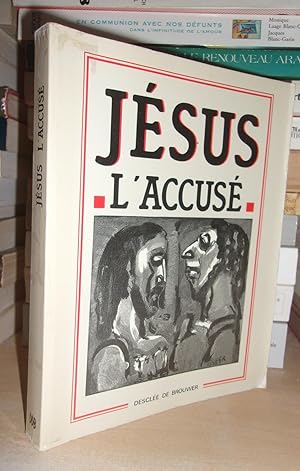 Seller image for JESUS L'ACCUSE for sale by Planet'book