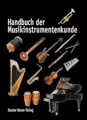 Bild des Verk�ufers f�r Handbuch der Musikinstrumentenkunde zum Verkauf von AHA-BUCH GmbH