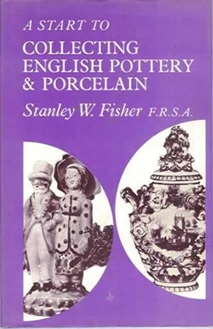 A Start to Collecting English Pottery & Porcelain