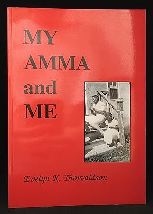 Seller image for My Amma and Me for sale by Burton Lysecki Books, ABAC/ILAB