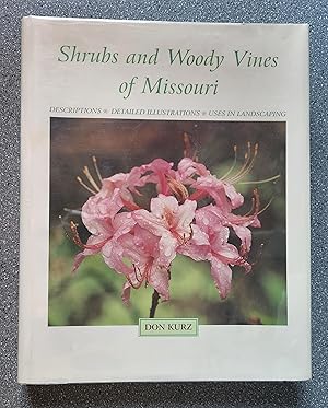 Shrubs and Woody Vines of Missouri