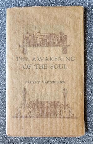 The Awakening of the Soul