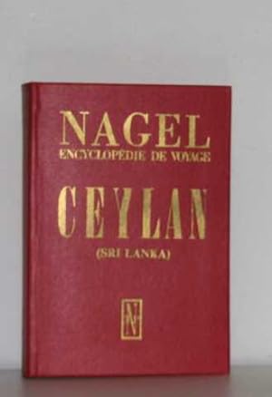 Nagel encyclopédie de voyage ceylan (sri lanka)