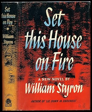 Seller image for Set this House on Fire for sale by Little Stour Books PBFA Member