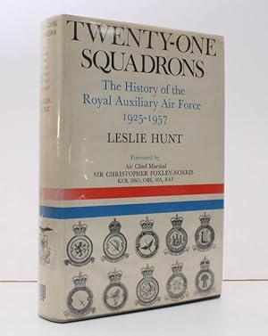 Bild des Verkufers fr Twenty-One Squadrons. The History of the Royal Auxiliary Air Force: 1925-1957. With a Foreword by Air Chief Marshal Sir Christopher Foxley-Norris. BRIGHT, CLEAN COPY IN DUSTWRAPPER zum Verkauf von Island Books