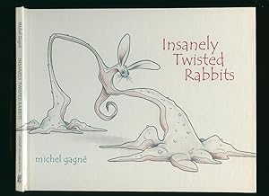 Bild des Verkufers fr Insanely Twisted Rabbits zum Verkauf von Little Stour Books PBFA Member