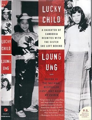 Imagen del vendedor de Lucky Child. a Daughter of Cambodia Reunites with the Sister She Left Behind a la venta por DR Fine Arts