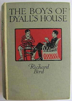 The Boys of Dyall's House;