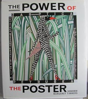 Imagen del vendedor de The Power of the Poster; a la venta por BOOKS & THINGS