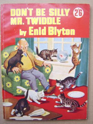 Seller image for Don't Be Silly, Mr. Twiddle!; for sale by BOOKS & THINGS