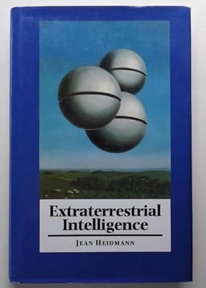 Seller image for Extraterrestrial Intelligence; for sale by BOOKS & THINGS