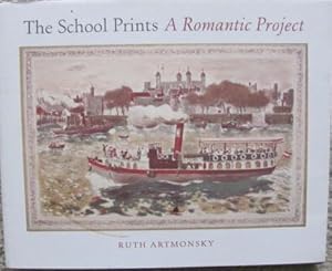 Bild des Verkufers fr School Prints, a Romantic Project; zum Verkauf von BOOKS & THINGS