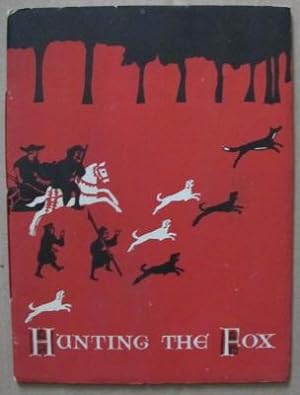 Hunting the Fox;