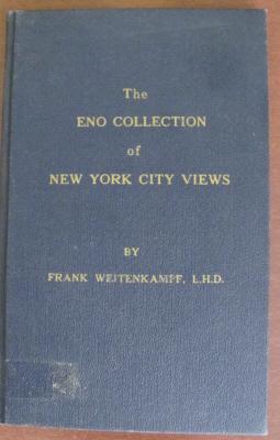 Eno Collection of New York views;