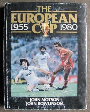 Bild des Verkufers fr The European Cup 1955-1980; zum Verkauf von BOOKS & THINGS